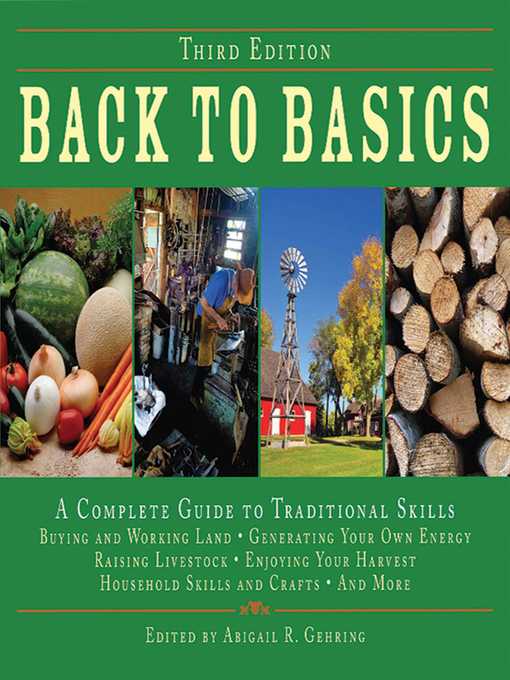 Title details for Back to Basics: A Complete Guide to Traditional Skills by Abigail Gehring - Available
